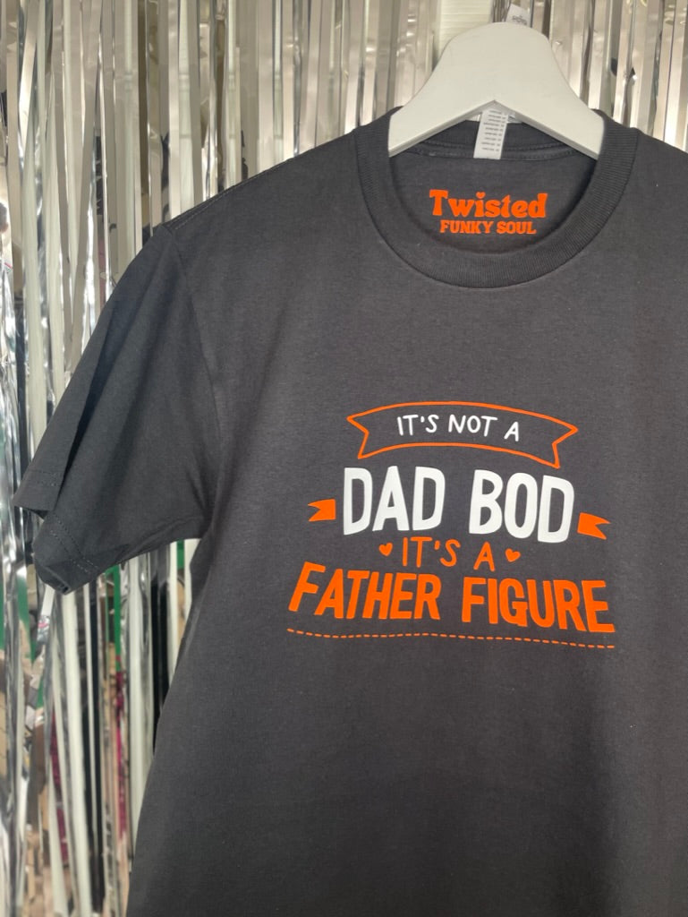 It's Not A Dad Bod It's A Father Figure Crewneck T-shirt