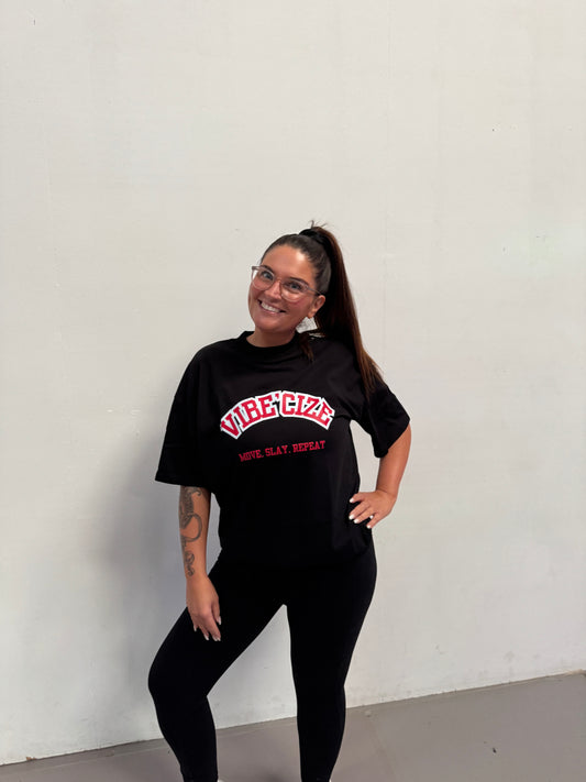Vibe'Cize : Move. Slay. Repeat Oversized T-shirt