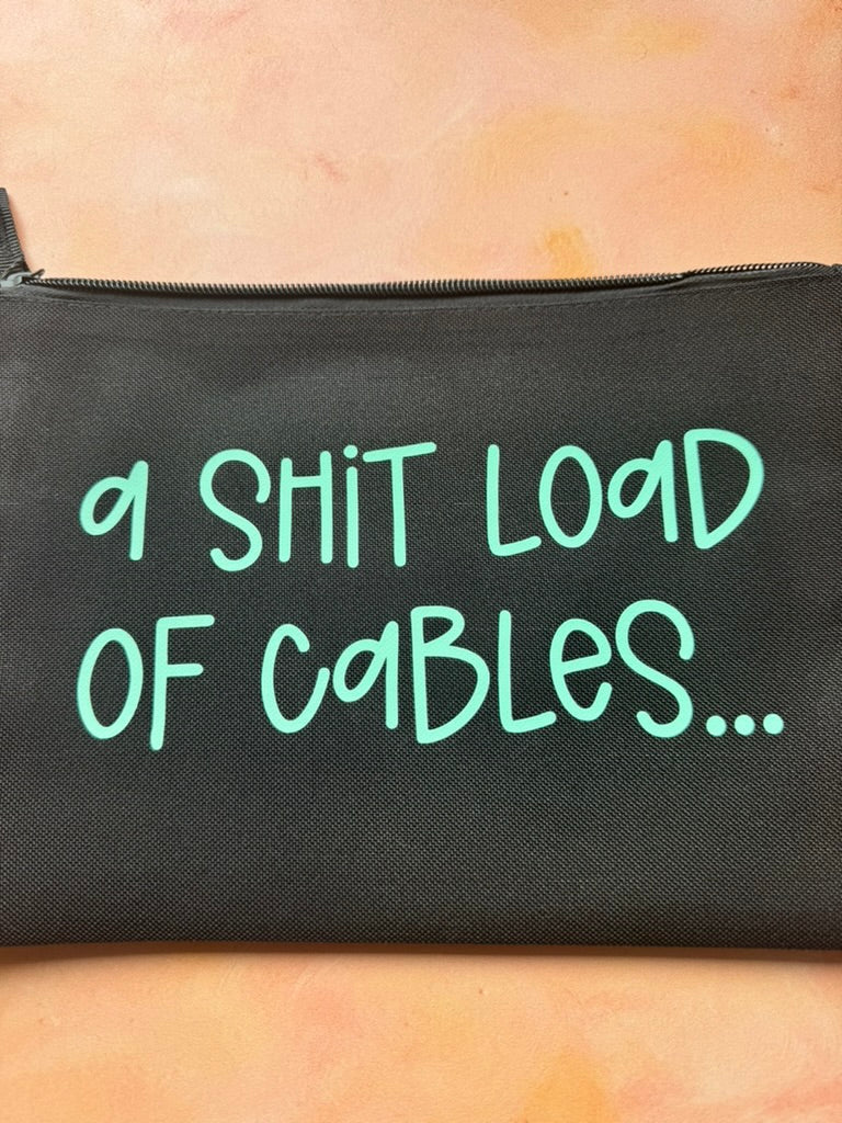 A Shit Loads Of Cables Pouch