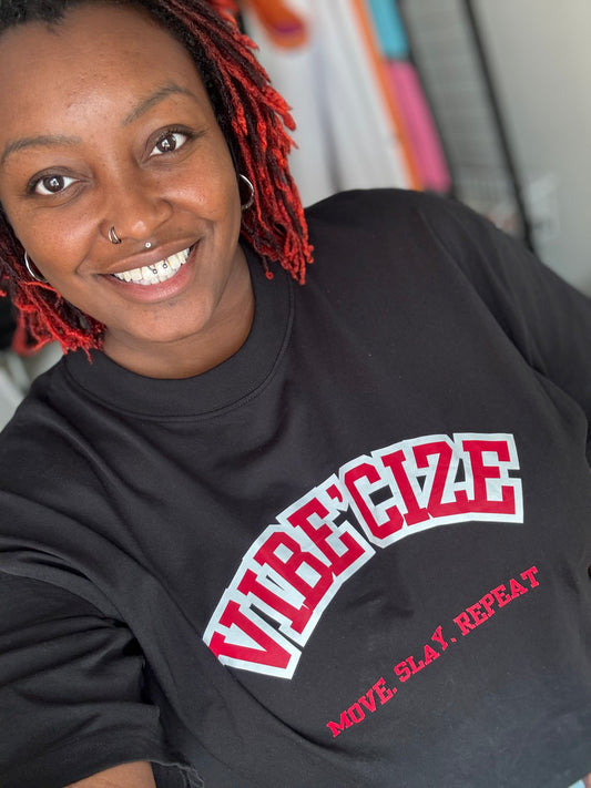 Vibe'Cize : Move. Slay. Repeat Oversized T-shirt
