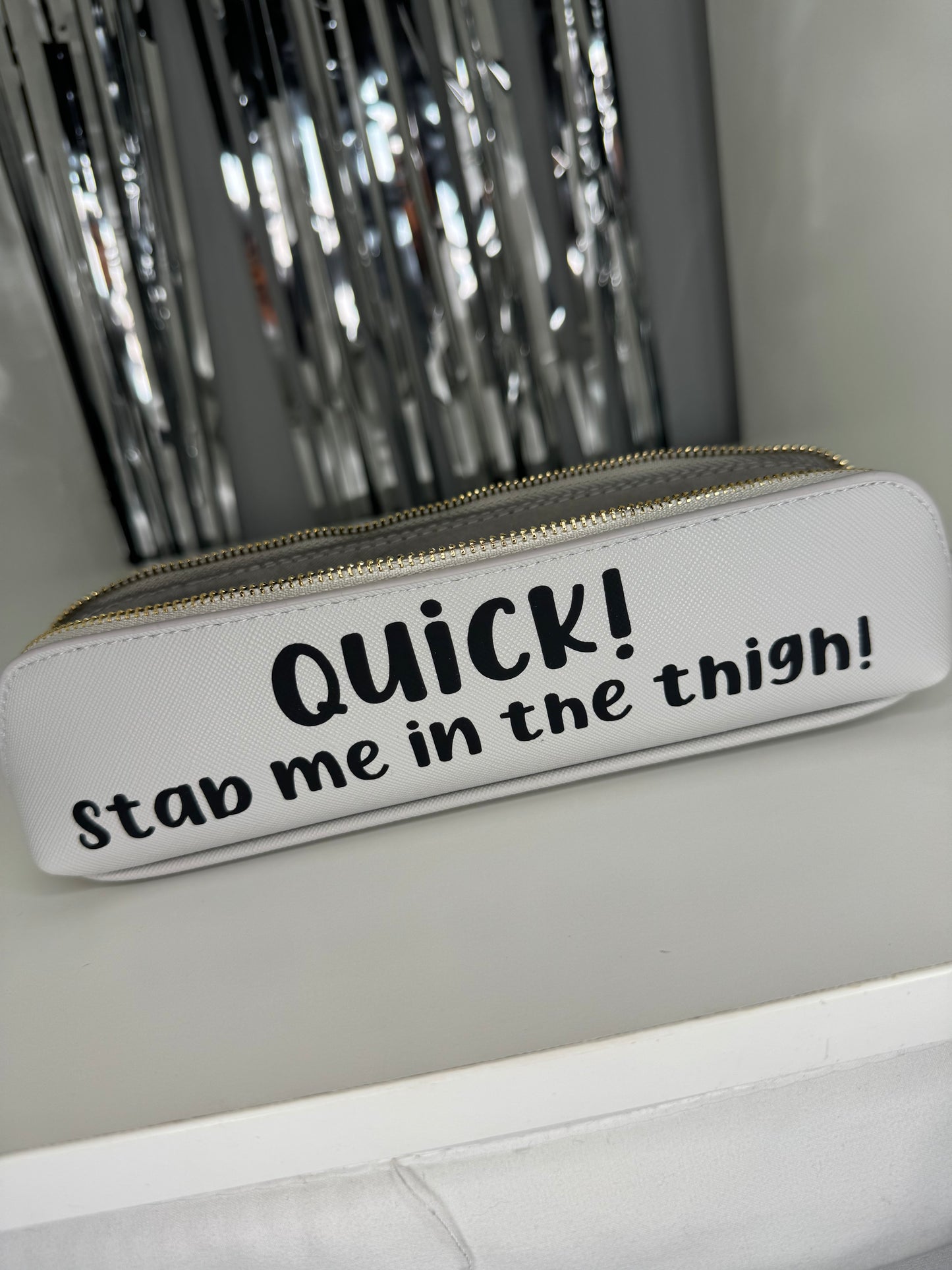 Quick, Stab Me In The Thigh Epipen Pouch