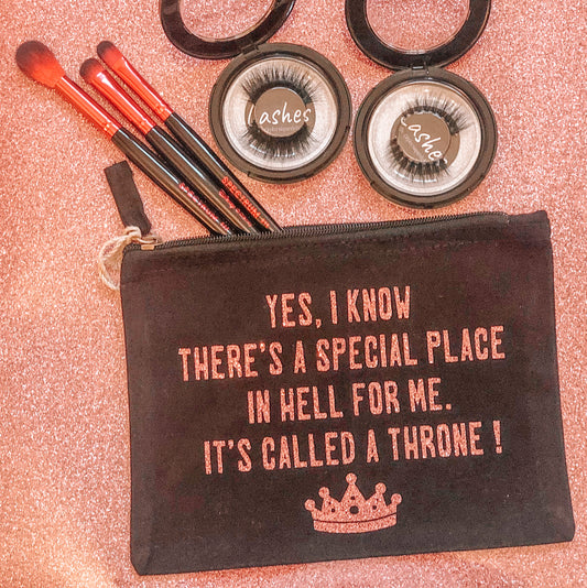 Special Place In Hell For Me, Called A Throne In Hell Accessory Pouch / Make Up Bag