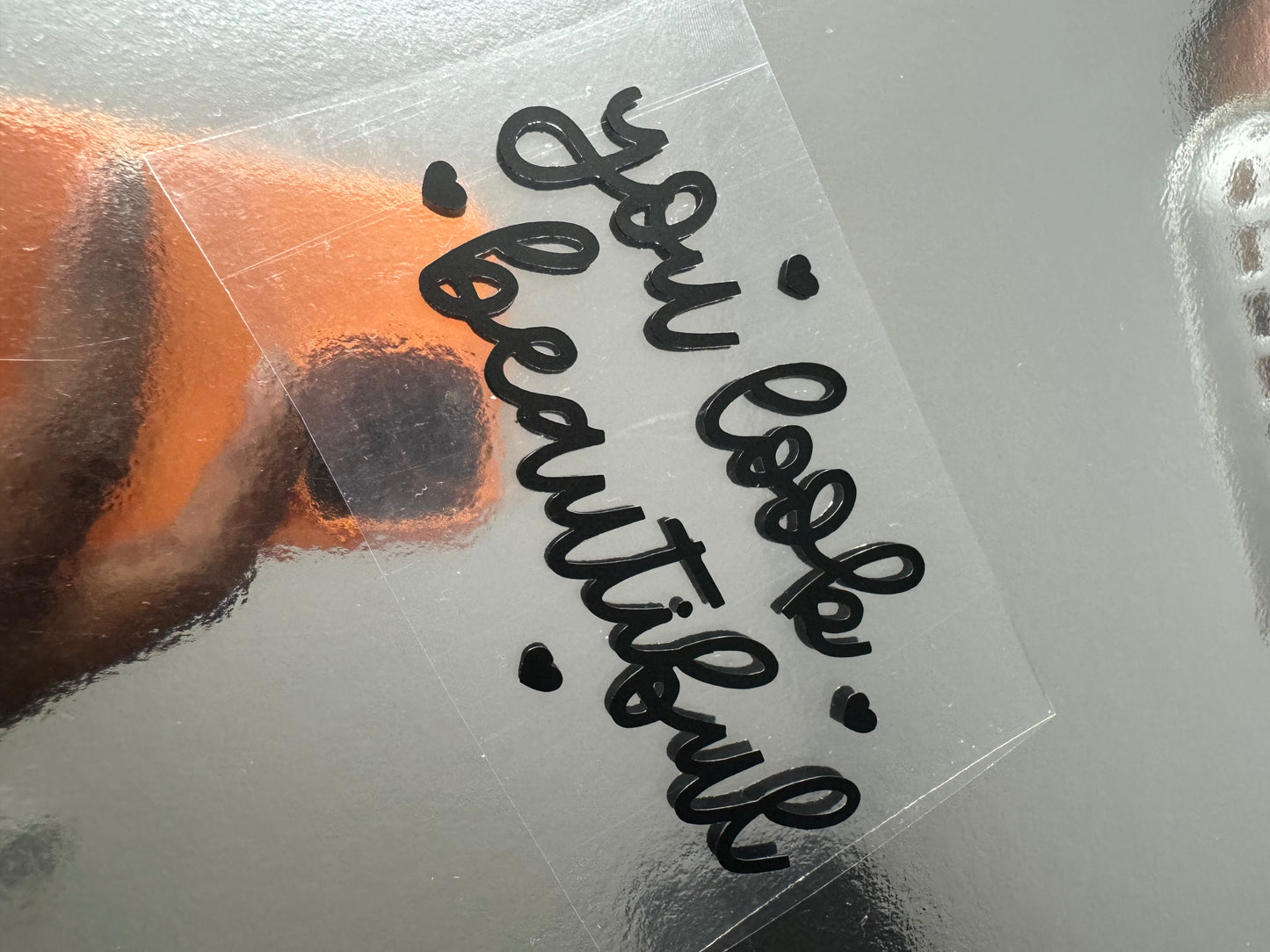 You Look Beautiful Mirror Decal