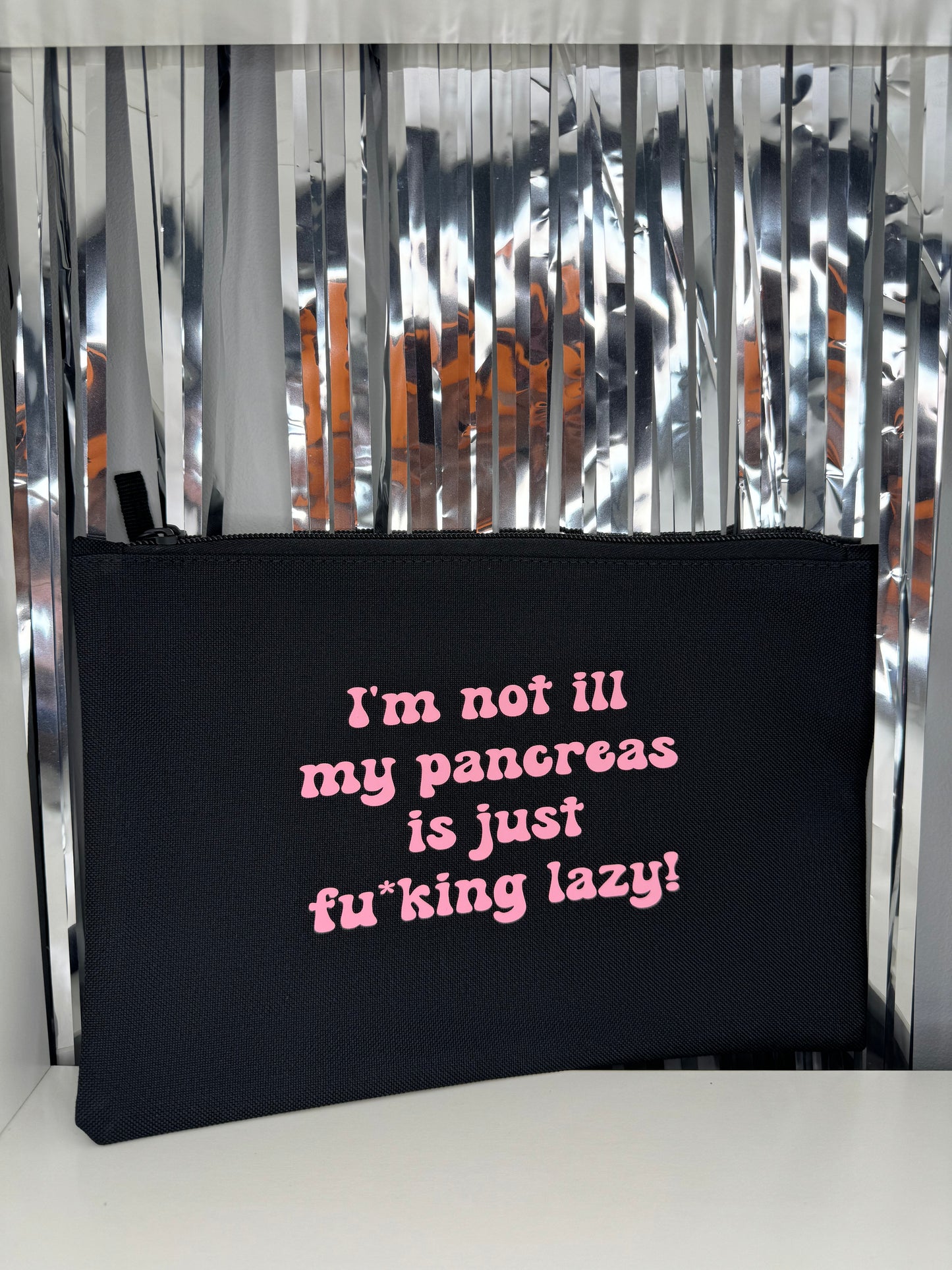 I'm Not ill My Pancreas is Just Fu*king Lazy , Diabetes Essentials Pouch