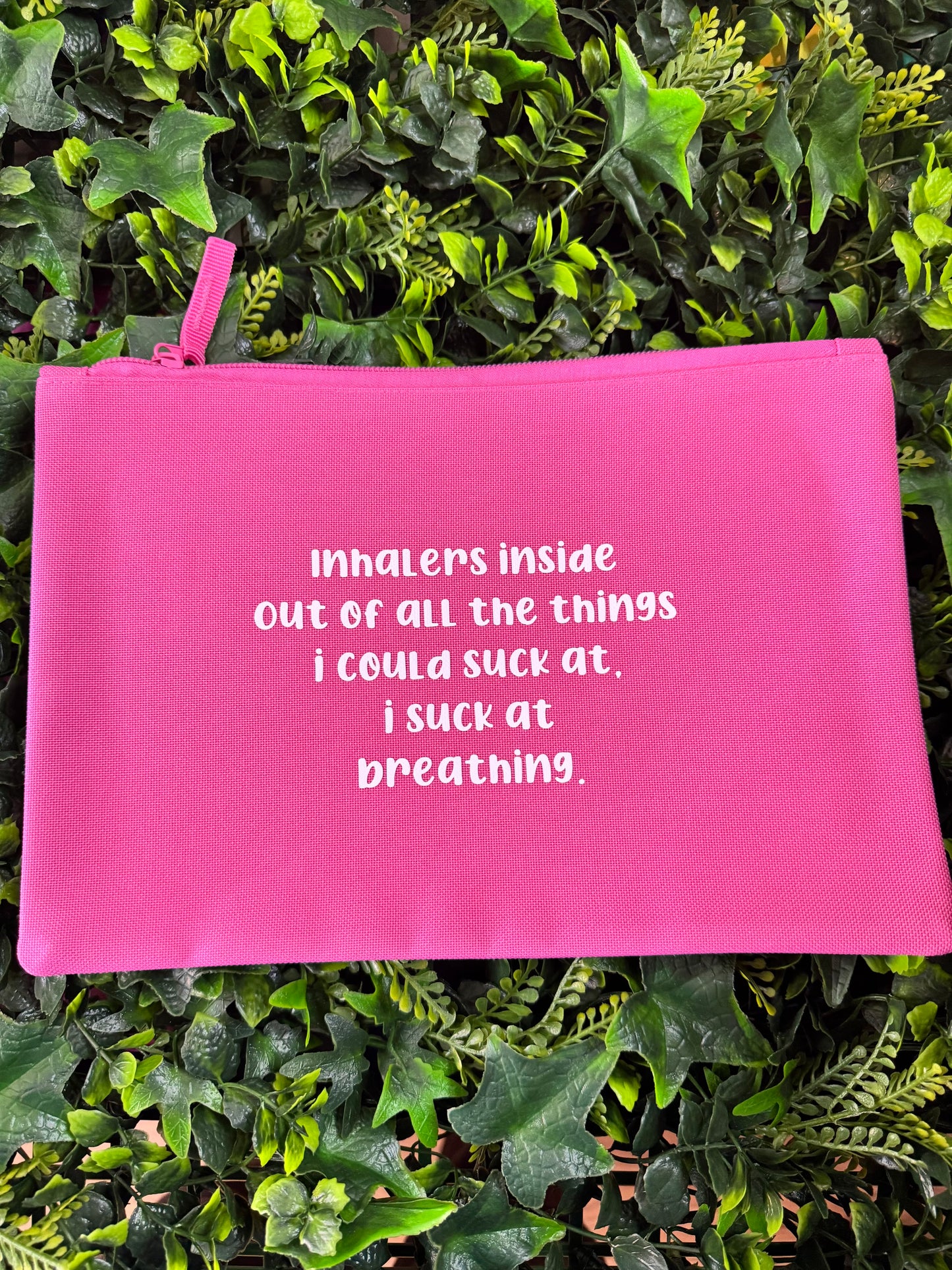 Inhalers Inside, Out Of All The Things I Could Suck At, I Suck At Breathing Essentials Pouch