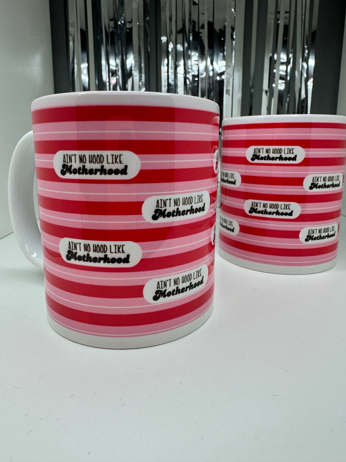 Ain't No Hood Like Motherhood Mug