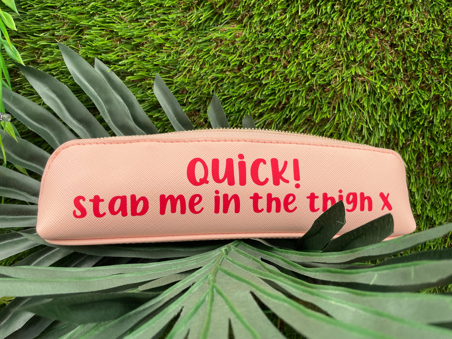 Quick, Stab Me In The Thigh Epipen Pouch