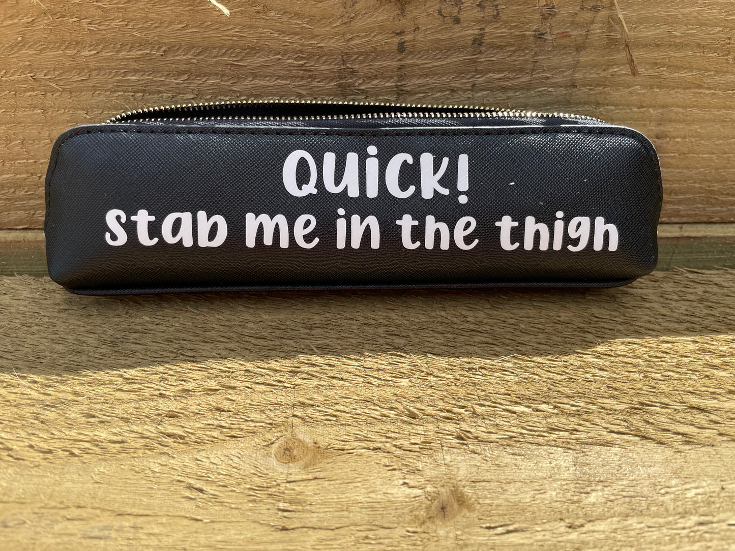 Quick, Stab Me In The Thigh Epipen Pouch