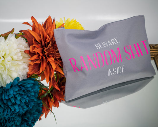 Beware Random Shit Inside Accessory Pouch / Make Up Bag