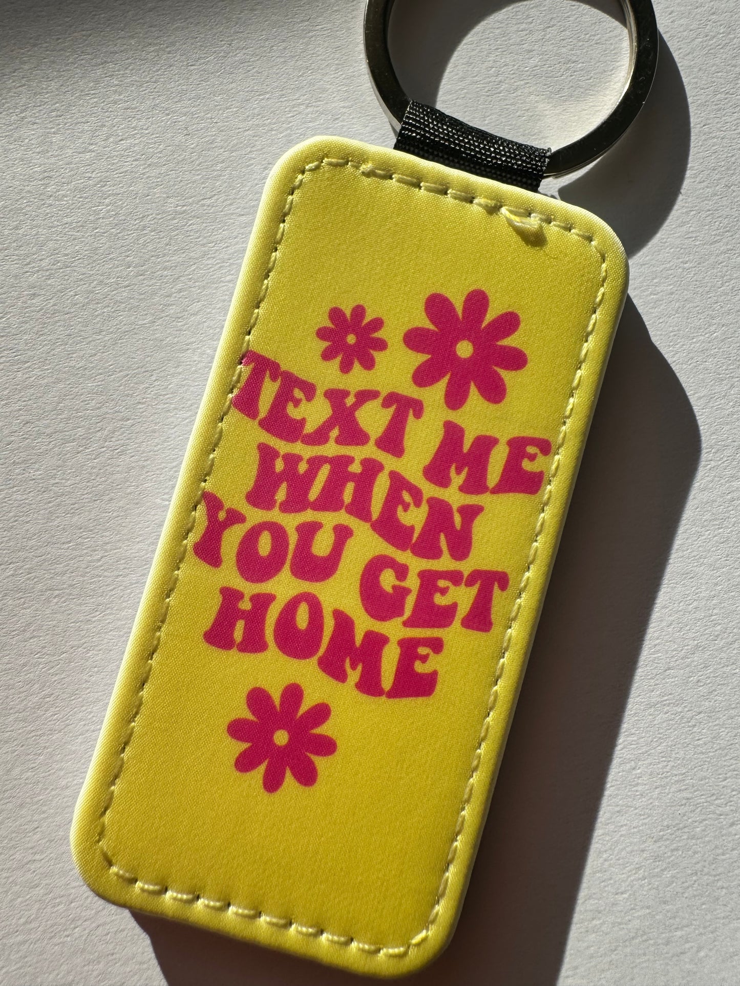 Text me when you get home Keyring