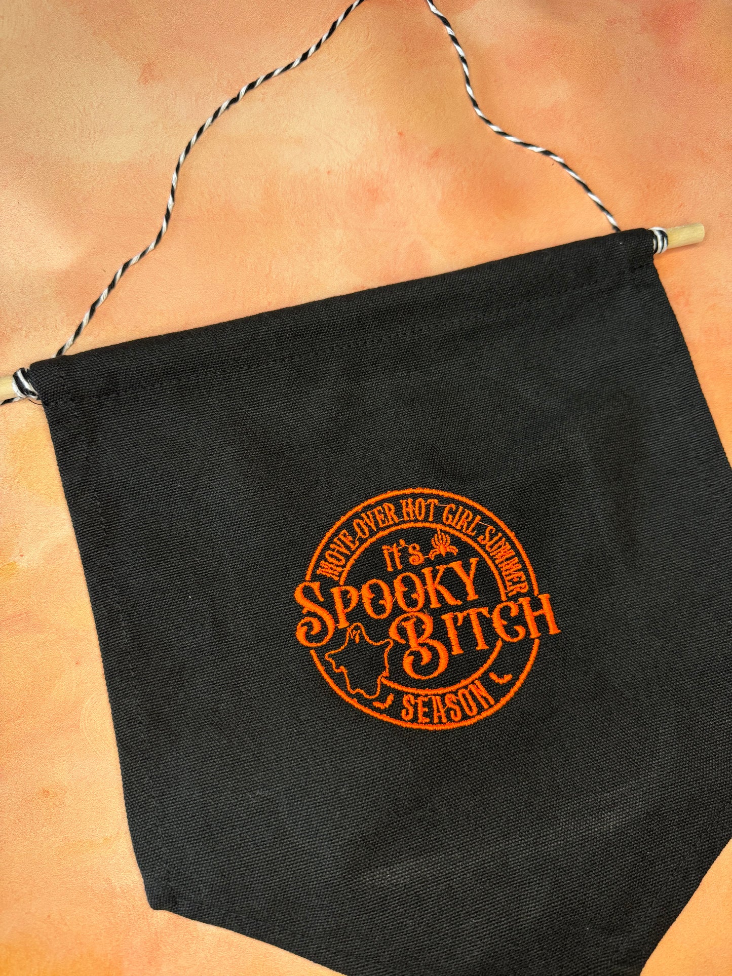Spooky Bitch Season, Hanging Banner