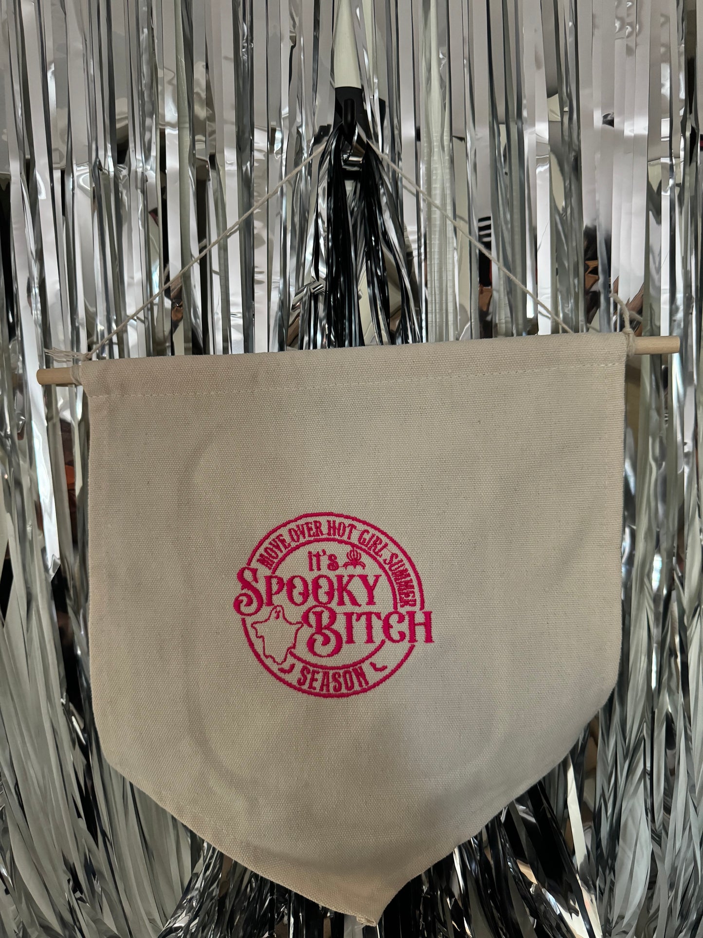Spooky Bitch Season, Hanging Banner
