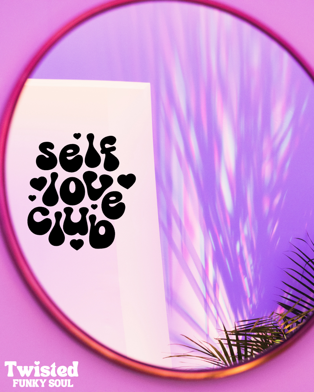 Self Love Club Mirror Decal