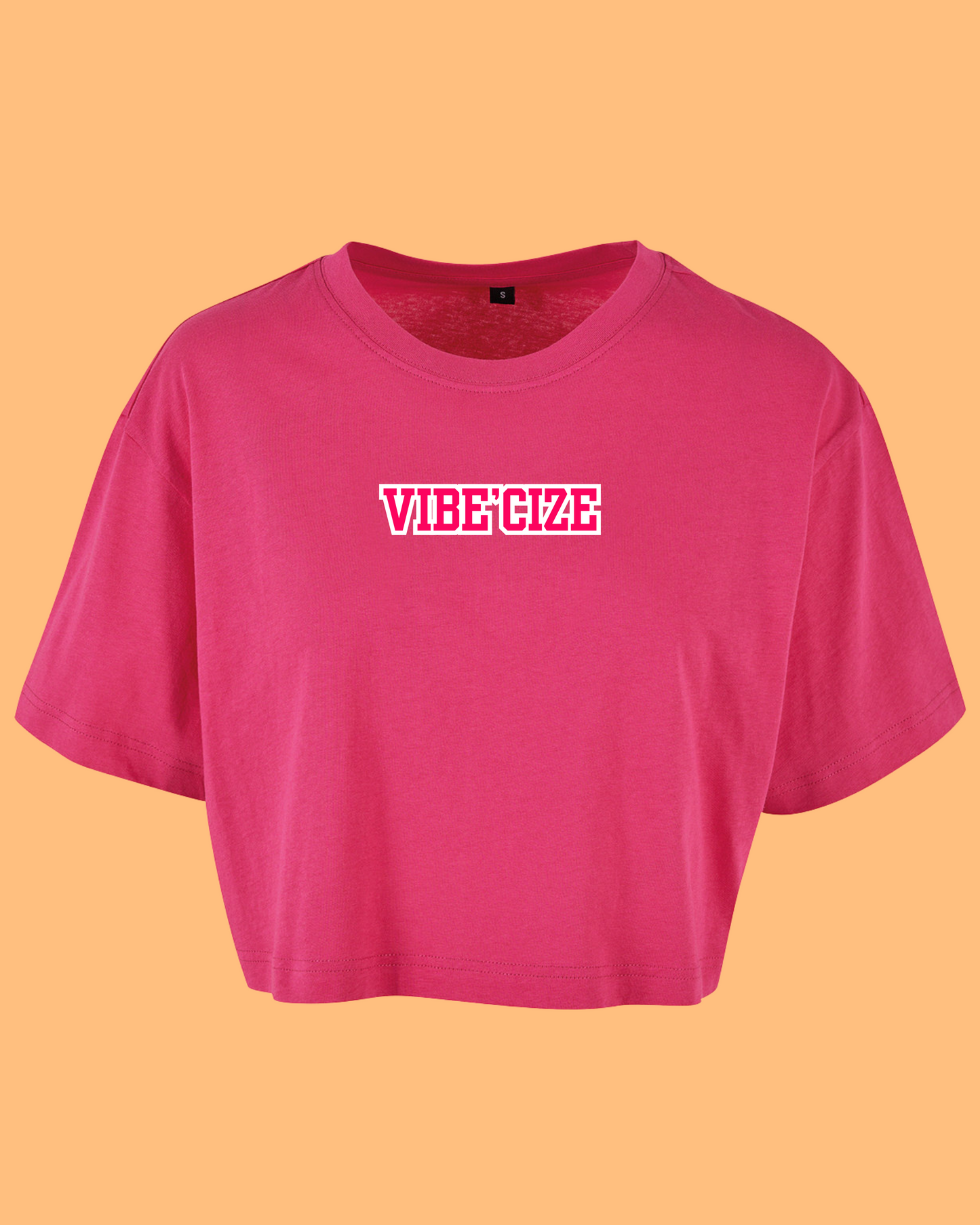 VIBE'CIZE Cropped Tee β Hot Pink