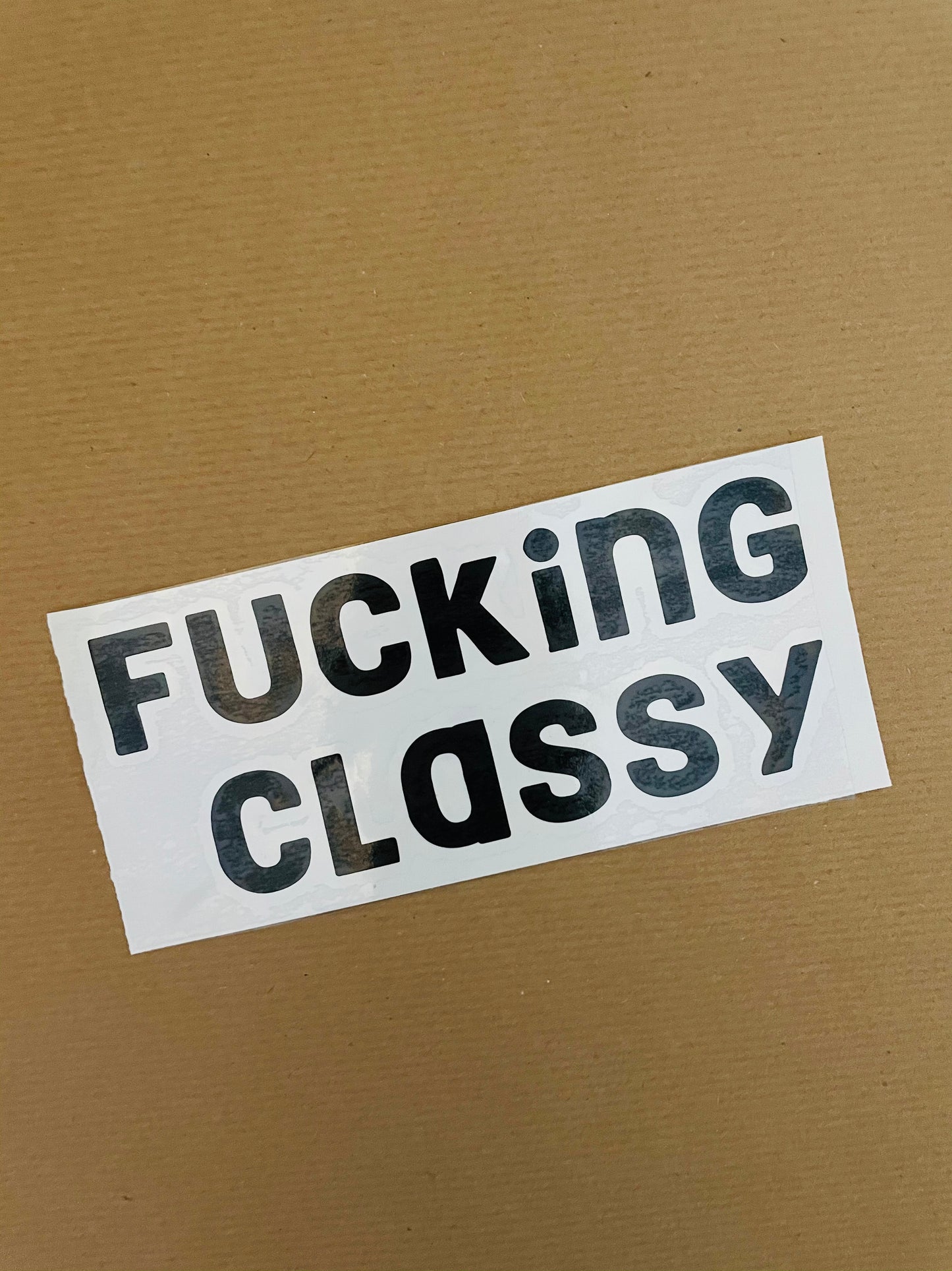 Fucking Classy Mirror Decal