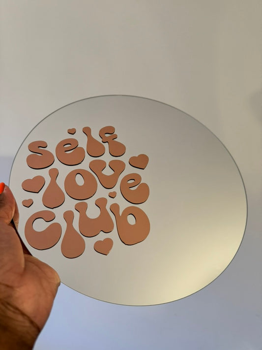 Self Love Club - Printed Mirror