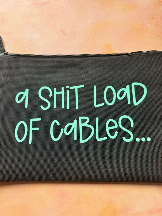 A Shit Loads Of Cables Pouch