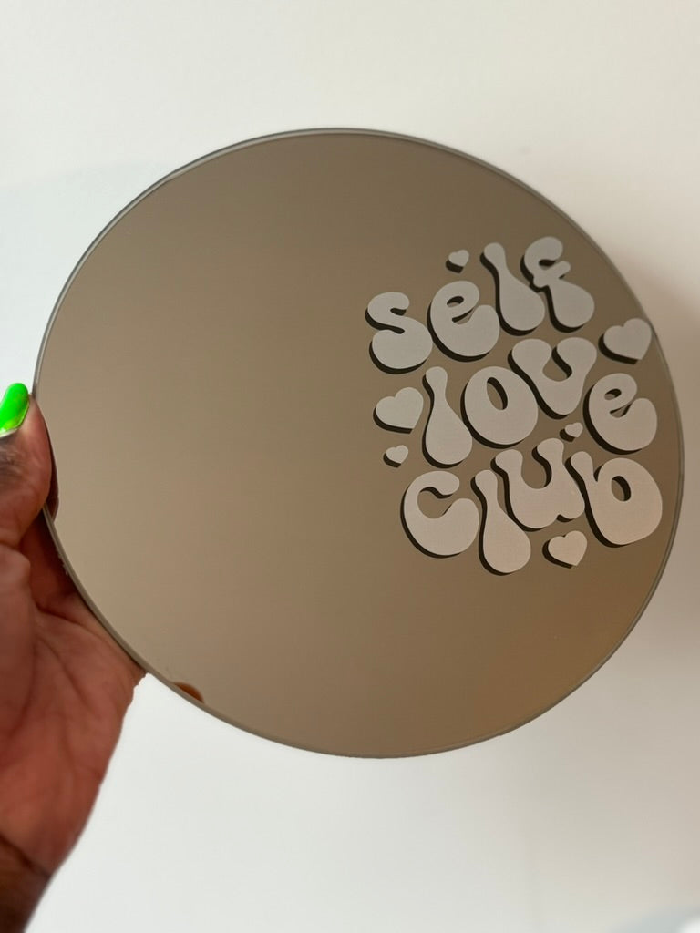 Self Love Club - Printed Mirror