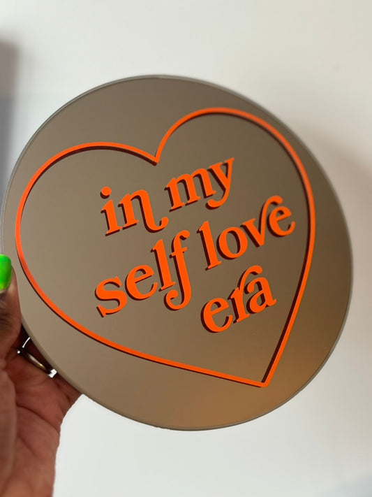 In My Self Love Era - Printed Mirror