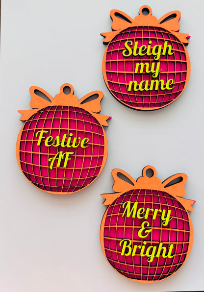 Funky Slogan Christmas Disco Ball Bauble