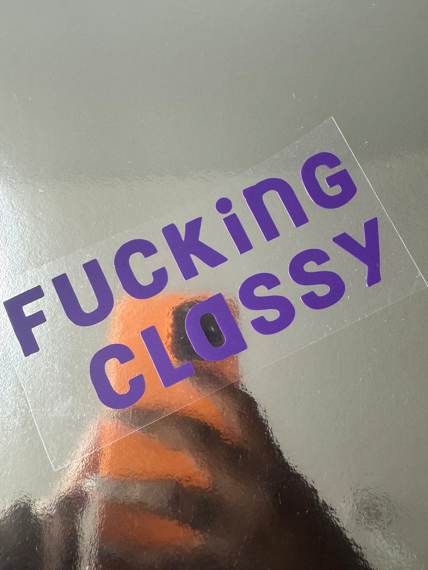Fucking Classy Mirror Decal