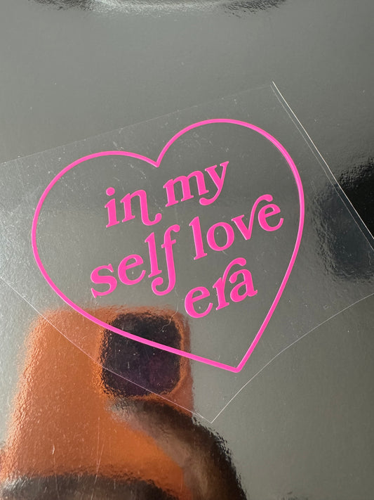 In My Self Love Era Vinyl Decal