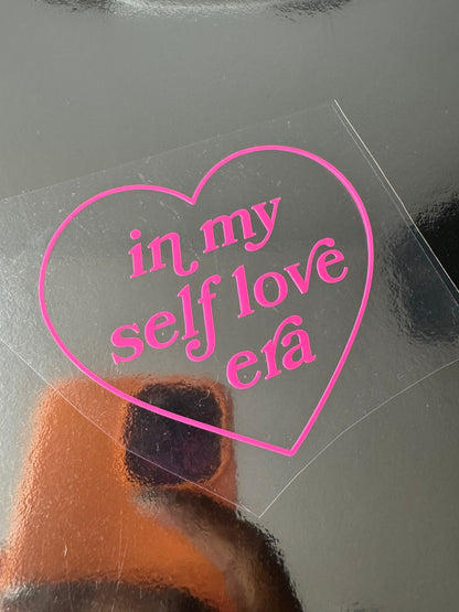 In My Self Love Era Vinyl Decal