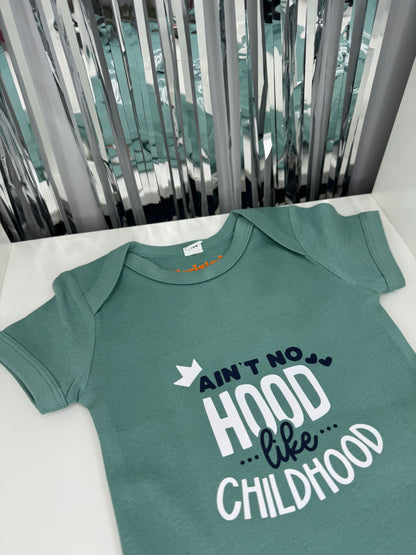 Ain't No Hood Like Childhood Baby Bodysuit