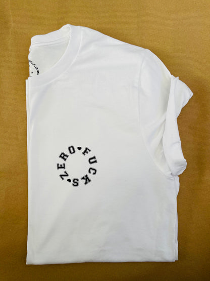 Zero Fucks : Sweary Slogan T-shirt
