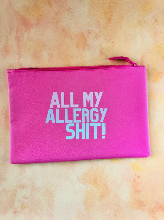 All My Allergy Shit Pouch