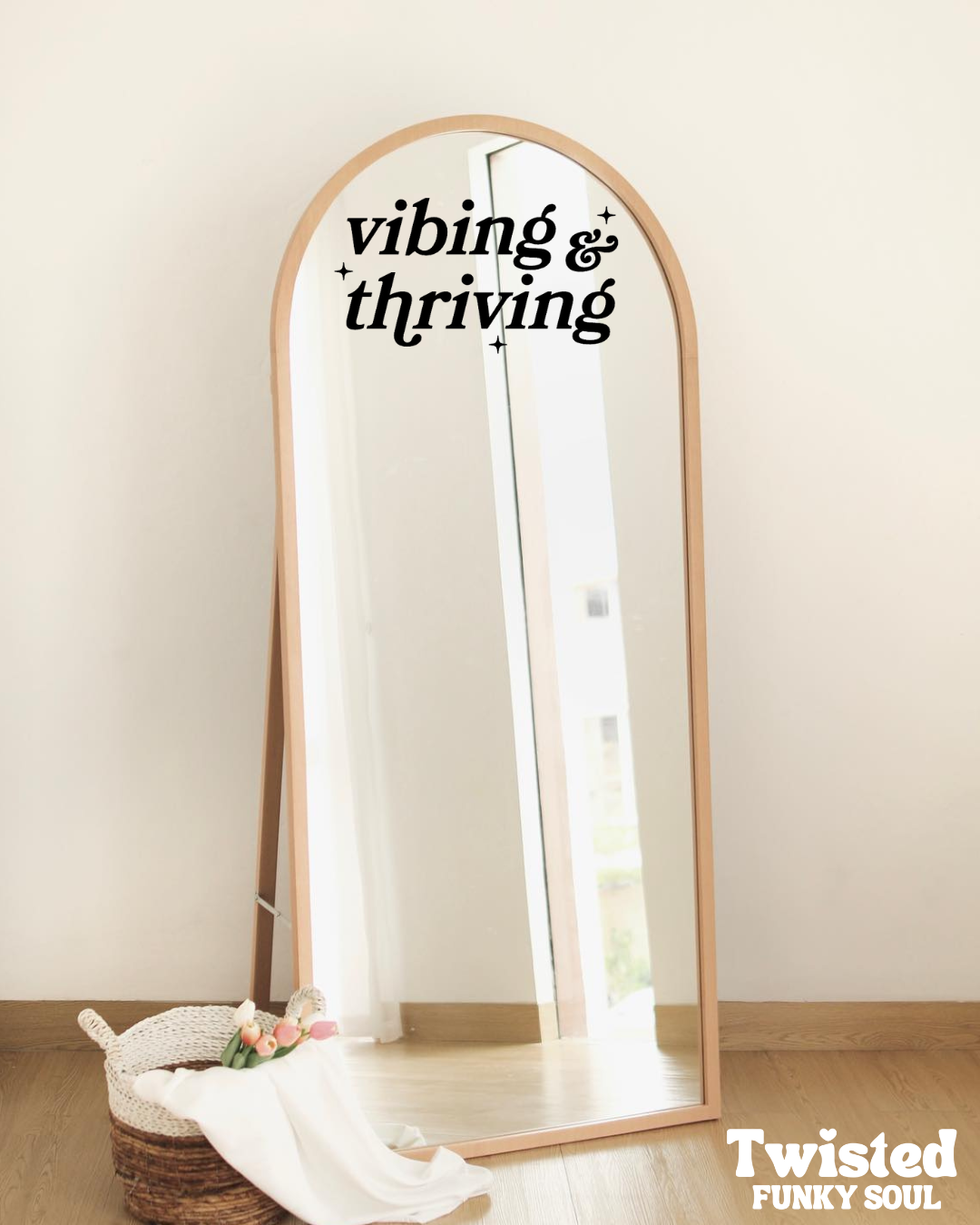 Vibing & Thriving Mirror Decal