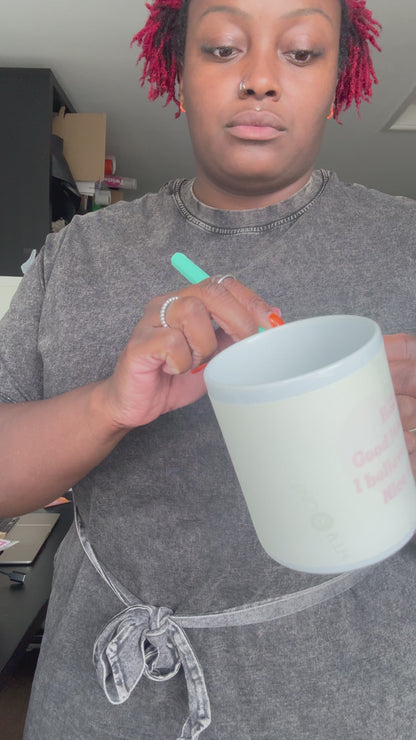 Hello, Good Morning, I Believe in you, Nice Tits Mug