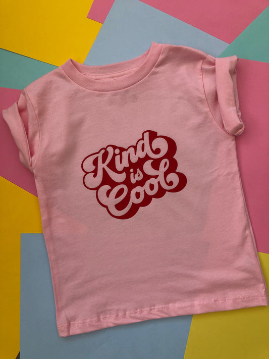 Kind Is Cool Print T-shirt | Girls Boy Toddler Baby