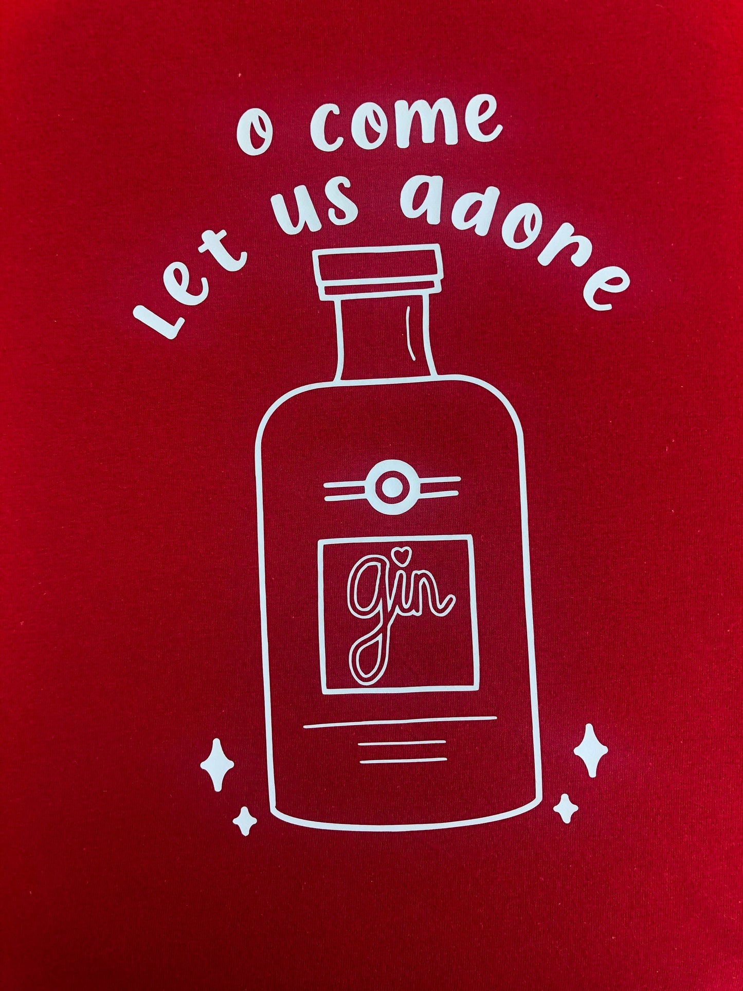 O Come Let Us Adore Gin Christmas Slogan T-shirt
