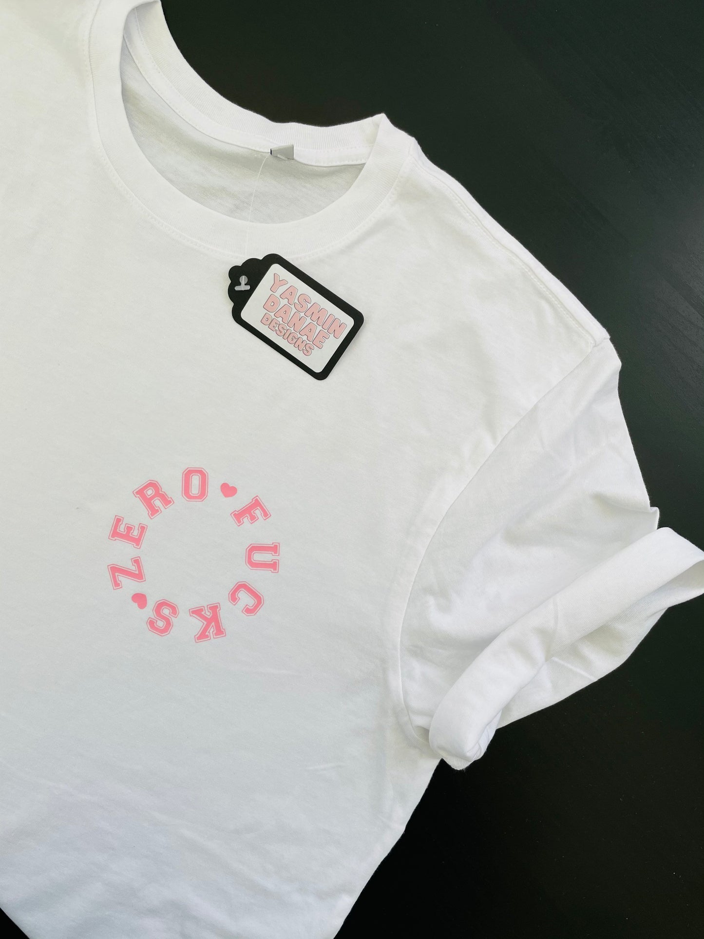 Zero Fucks | Subtle Sweary Slogan T-shirt (Explict)