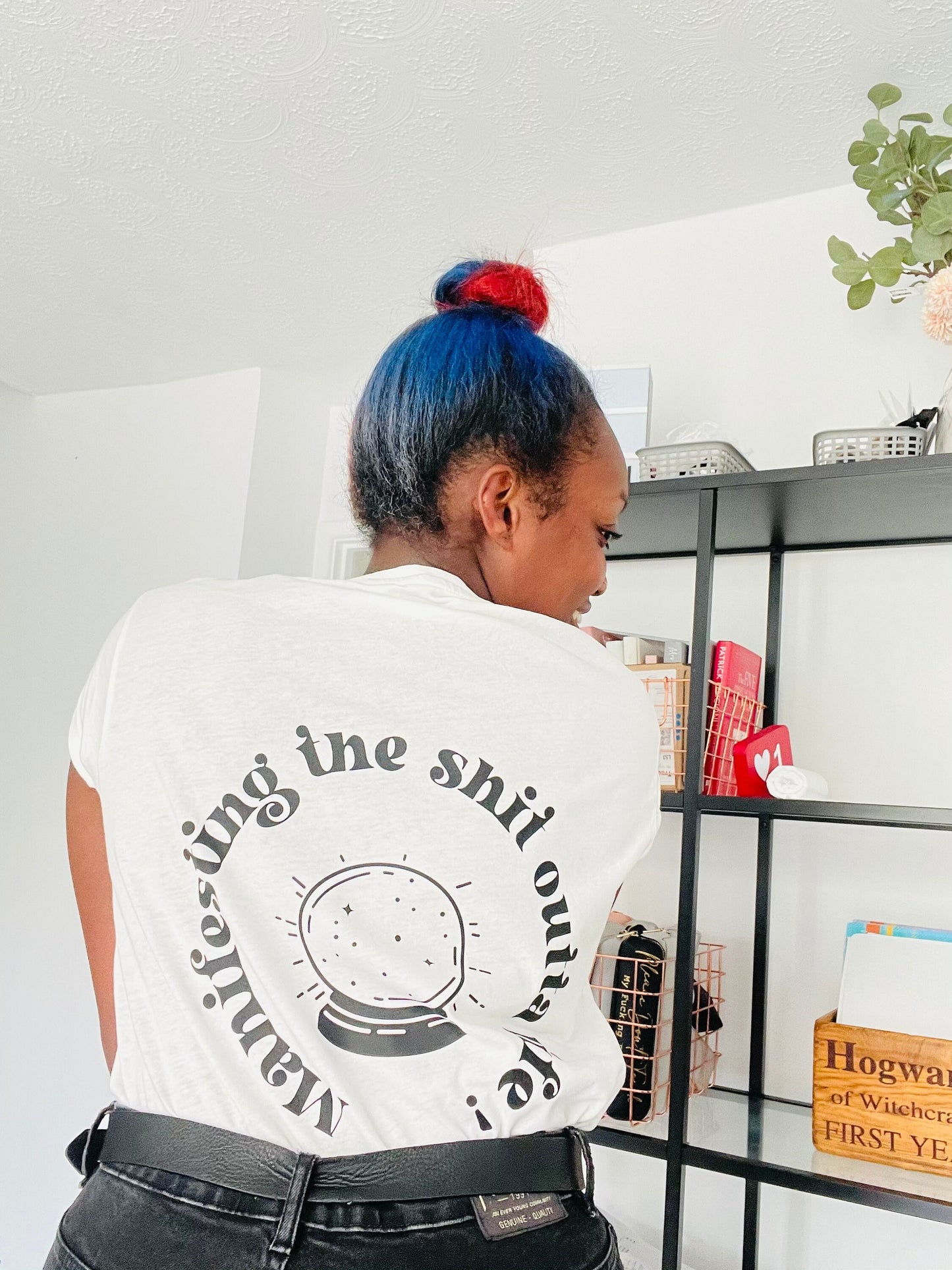Manifesting The Shit Outta Life Slogan Tee | Law Of Attraction | Intention & Energy |