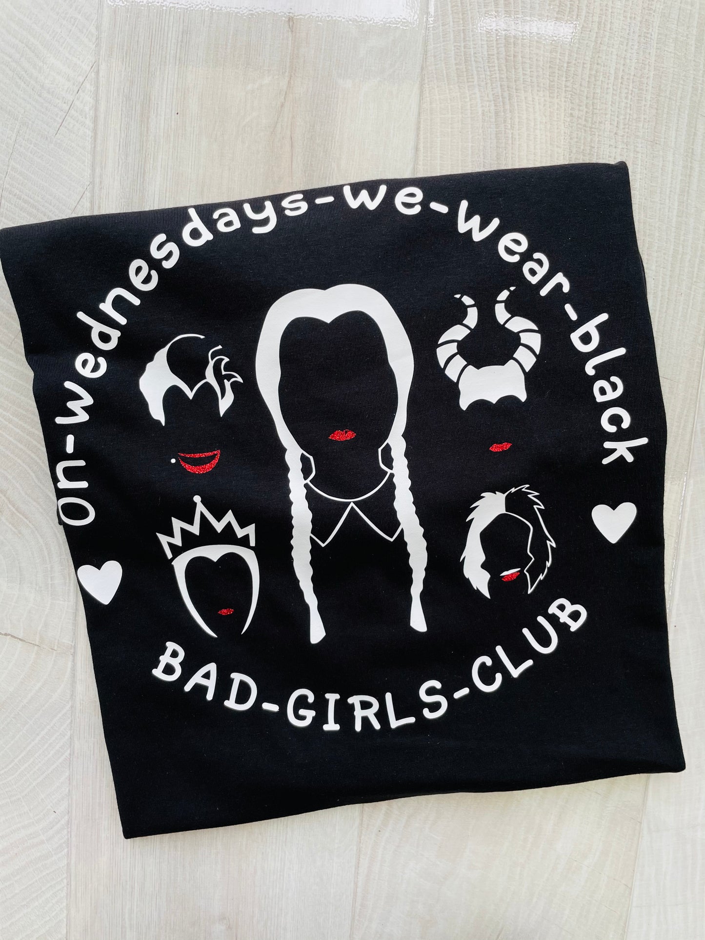 Bad Girls Club, On Wednesdays we wear black, villain T-shirt
